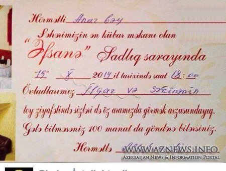 Azərbaycanda dəvətnamə biabırçılığının səsi bu gün çıxdı