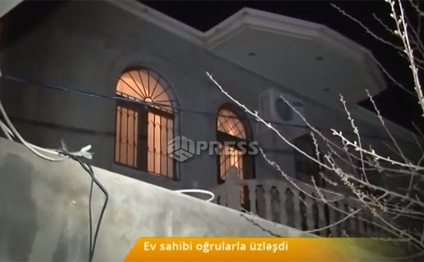 Bakıda ev sahibini oğrular qarşıladı