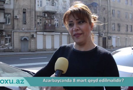 Azərbaycanda 8 Mart qeyd edilməlidirmi?