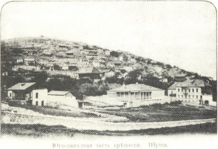 Şuşanın 100 il əvvəlki tarixi