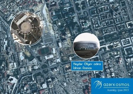 Avropa Oyunlarının obyektləri kosmosdan belə görünür