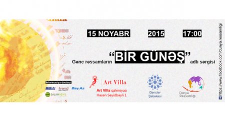Rəssamların Günəşi Bakıda doğacaq