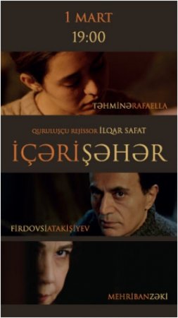 “İçəri şəhər” bədii filminin təqdimatı keçiriləcək