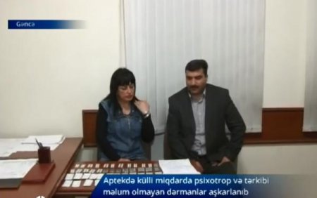 Gəncədə aptekdə qadağan olunmuş dərmanlar aşkarlandı