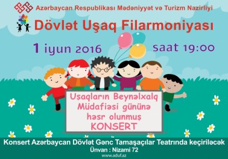 Uşaqların Müdafiəsi Gününə həsr olunmuş konsert proqramı