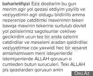 Bahar Lətifqızı qəzaya düşdü Bahar Lətifqızı qəzaya düşdü