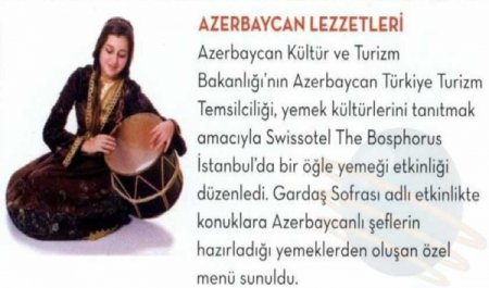 İstanbulda Azərbaycan mətbəxi nümunələrinin tanıtımı məqsədilə “Qardaş süfrəsi” adlı tədbir keçirilib