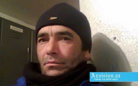 “Azay qayıdacaq, buna inanıram...” - İtkin neftçinin həyat yoldaşı