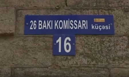 Paytaxtda “26 Bakı komissarı” küçəsi var