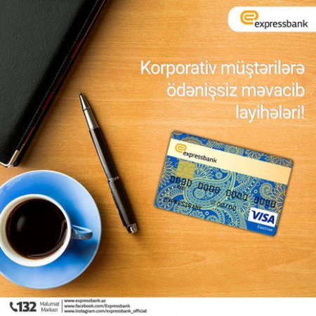 Korporativ müştərilərə ödənişsiz məvacib layihələri!