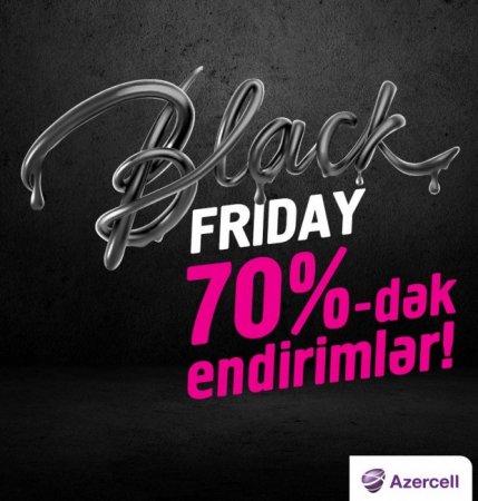 Azercell-dən “Black Friday” günündə möhtəşəm endirimlər!
