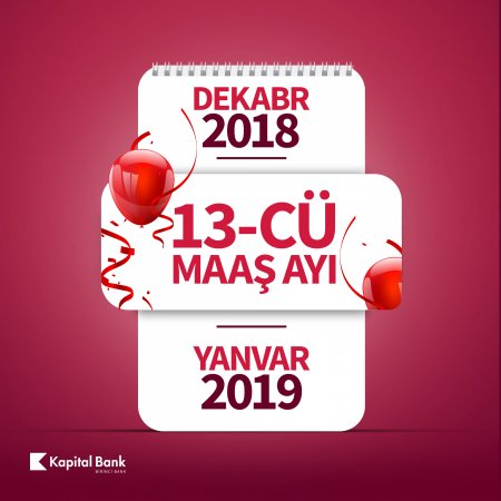 Kapital Bank müştərilərinə “13-cü maaş” verəcək